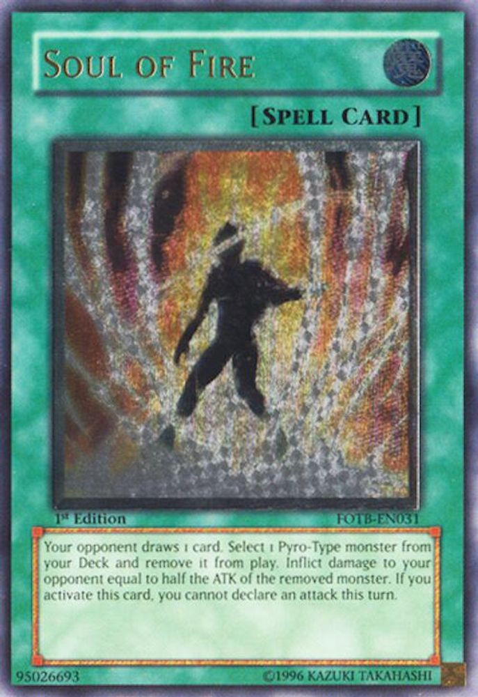 Soul of Fire (UTR) (FOTB-EN031) - Ultimate Rare