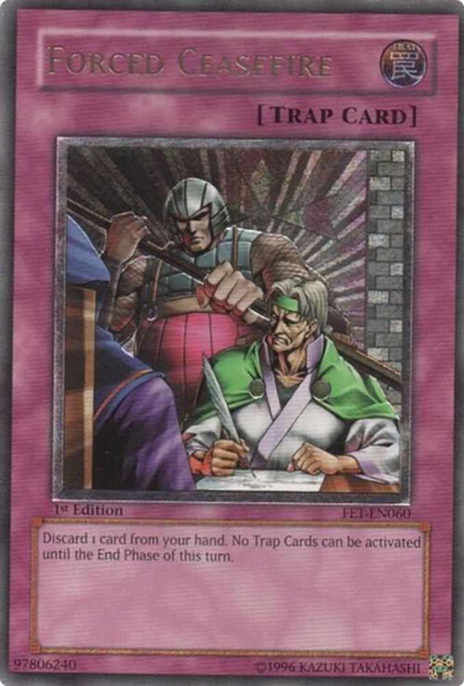 Forced Ceasefire (UTR) (FET-EN060) - Ultimate Rare