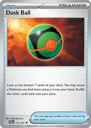 Dusk Ball 175  - Uncommon