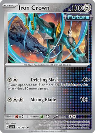 Iron Crown 132  - Holofoil - Rare