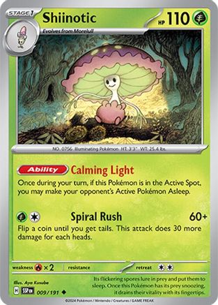 Shiinotic 009/191  - Uncommon