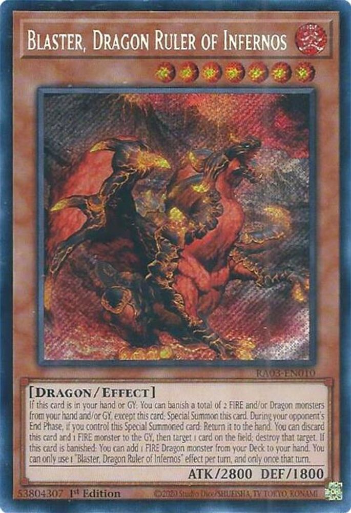 Blaster, Dragon Ruler of Infernos (Secret Rare) (RA03-EN010) - Secret Rare