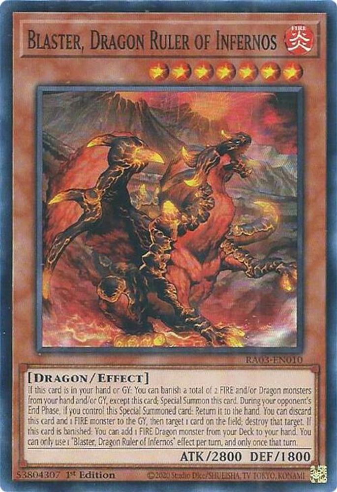 Blaster, Dragon Ruler of Infernos (RA03-EN010) - Super Rare