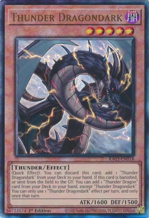 Thunder Dragondark (PUR) (RA03-EN018) - Quarter Century Bonanza 1st Edition