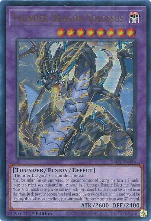 Thunder Dragon Colossus (UR) (RA03-EN036) - Quarter Century Bonanza 1st Edition