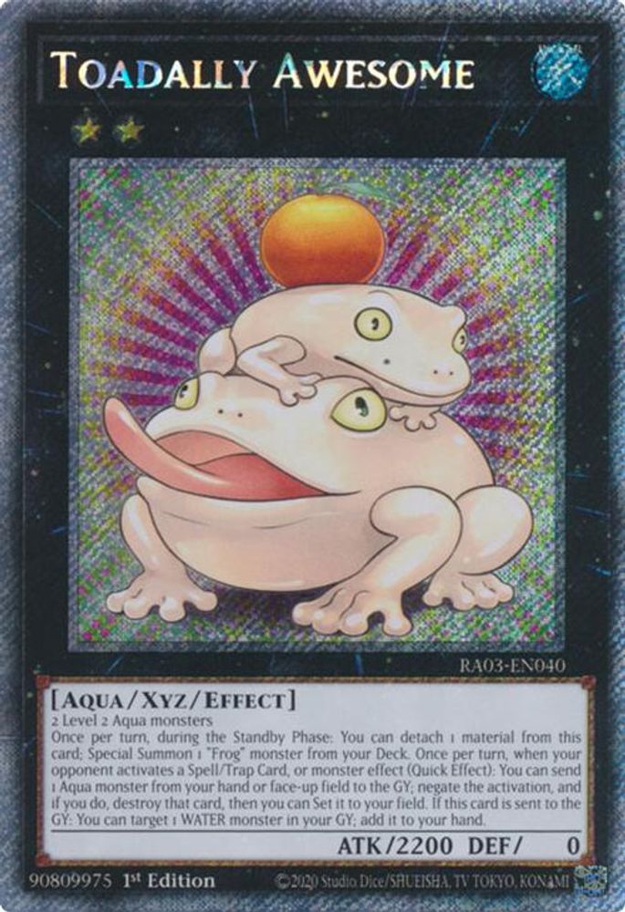 Toadally Awesome (Platinum Secret Rare) (RA03-EN040) - Platinum Secret Rare
