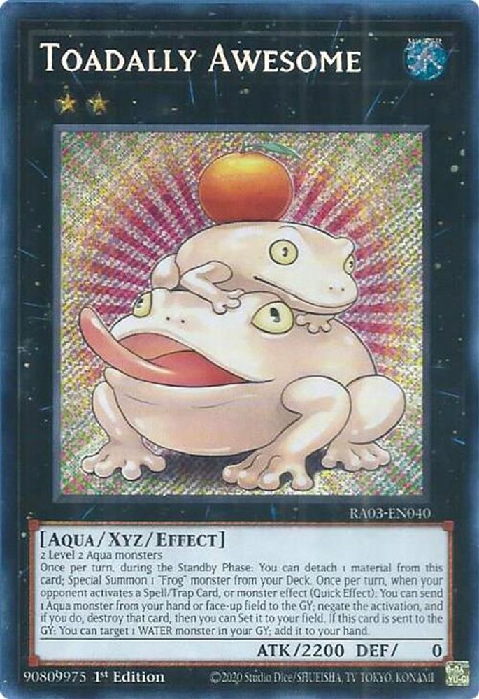 Toadally Awesome (Secret Rare) (RA03-EN040) - Secret Rare