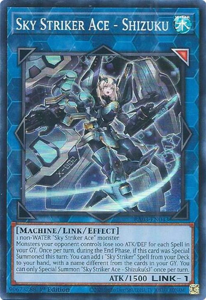 Sky Striker Ace - Shizuku (RA03-EN043) - Super Rare