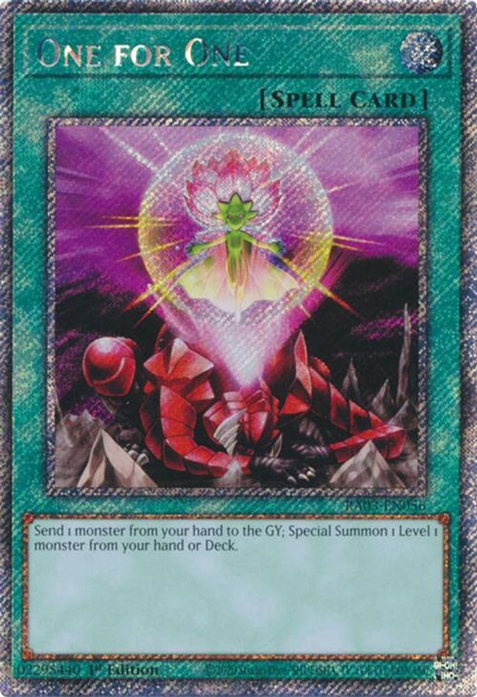 One for One (Platinum Secret Rare) (RA03-EN056) - Platinum Secret Rare
