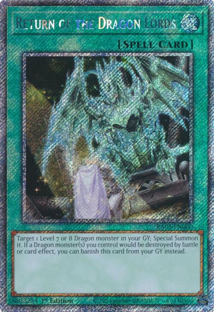 Return of the Dragon Lords (Platinum Secret Rare) (RA03-EN060) - Platinum Secret Rare