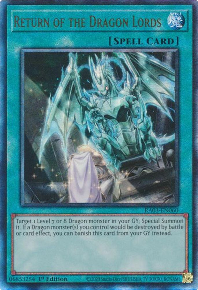 Return of the Dragon Lords (PUR) (RA03-EN060) - Prismatic Ultimate Rare