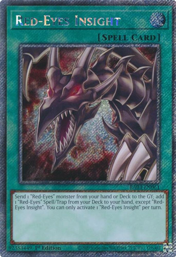 Red-Eyes Insight (Platinum Secret Rare) (RA03-EN061) - Platinum Secret Rare