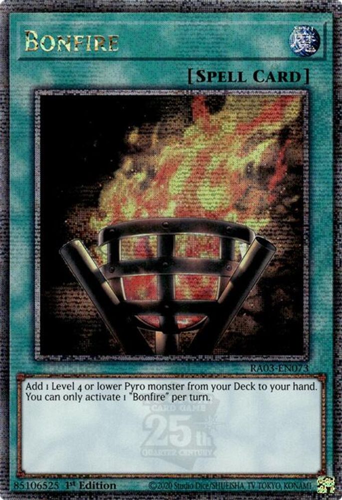 Bonfire (Quarter Century Secret Rare) (RA03-EN073) - Quarter Century Secret Rare