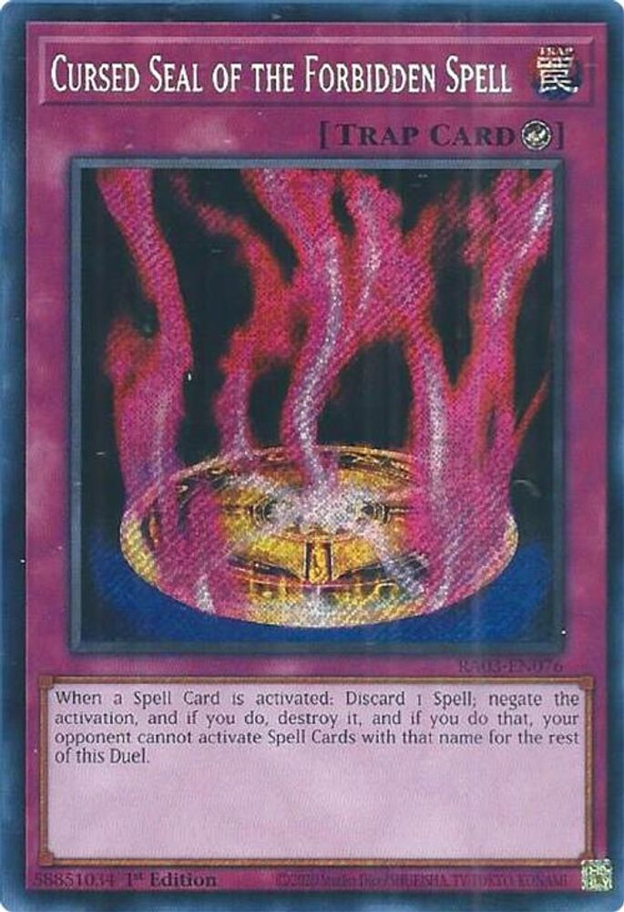 Cursed Seal of the Forbidden Spell (Secret Rare) (RA03-EN076) - Secret Rare