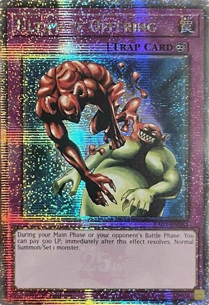 Ultimate Offering (Quarter Century Secret Rare) (RA03-EN088) - Quarter Century Secret Rare