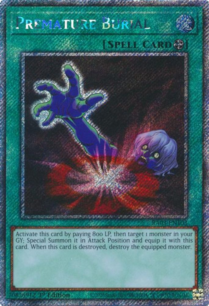 Premature Burial (Platinum Secret Rare) (RA03-EN103) - Platinum Secret Rare