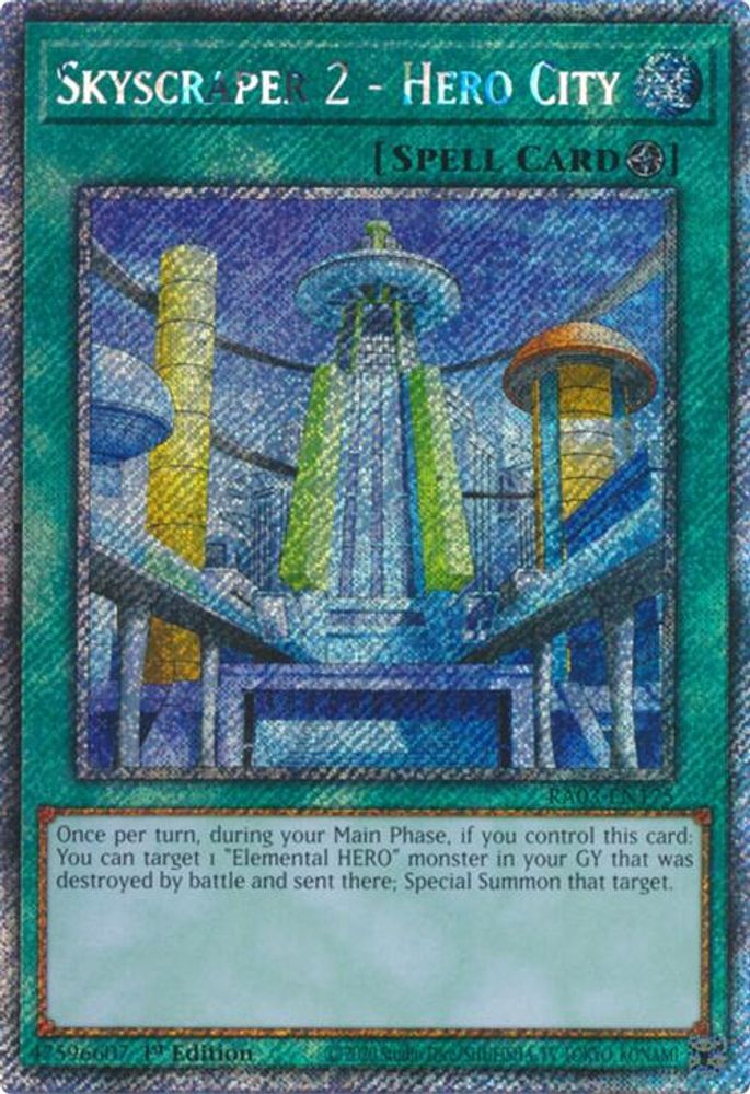 Skyscraper 2 - Hero City (Platinum Secret Rare) (RA03-EN175) - Platinum Secret Rare
