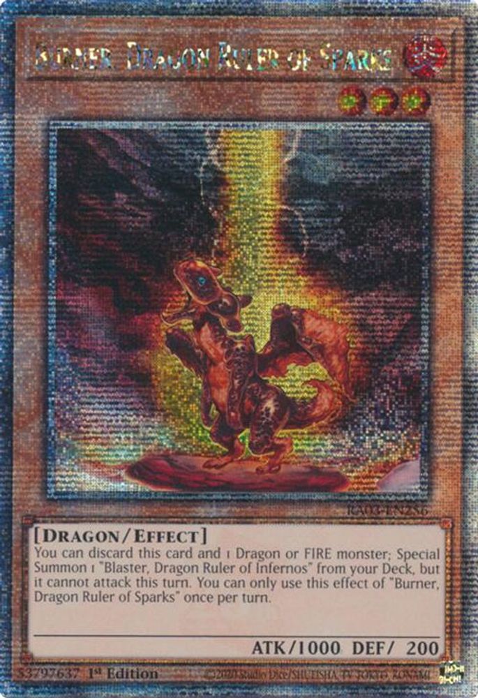 Burner, Dragon Ruler of Sparks (Quarter Century Secret Rare) (RA03-EN256) - Quarter Century Secret Rare