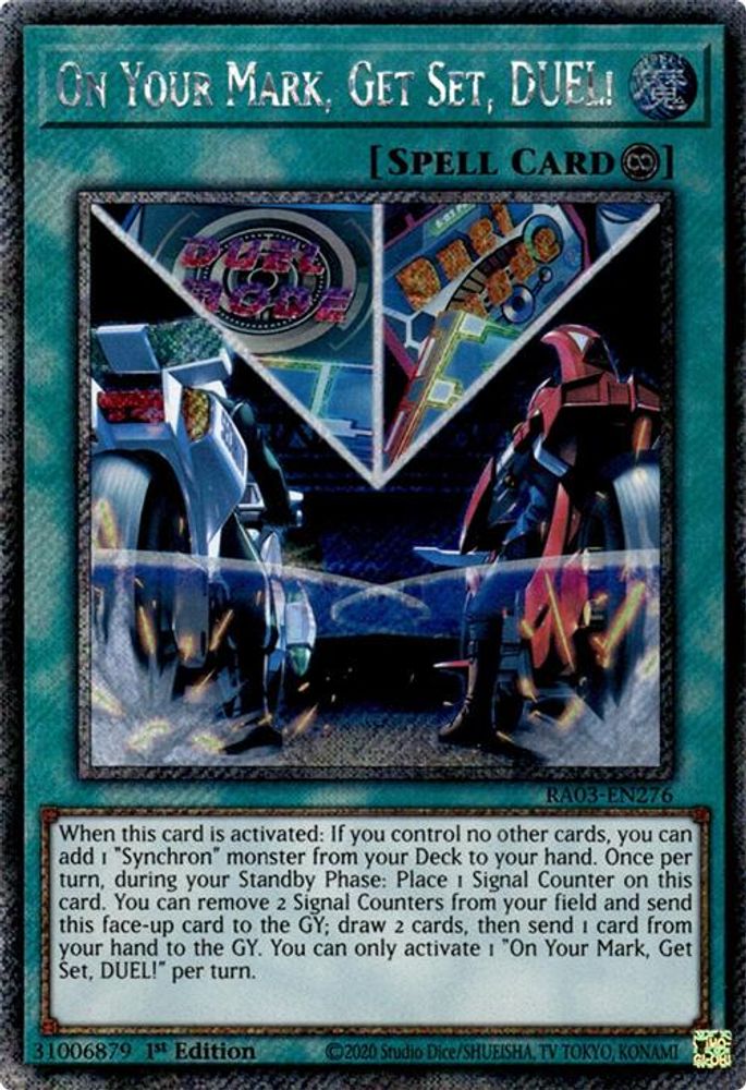 On Your Mark, Get Set, DUEL! (Platinum Secret Rare) (RA03-EN276) - Platinum Secret Rare