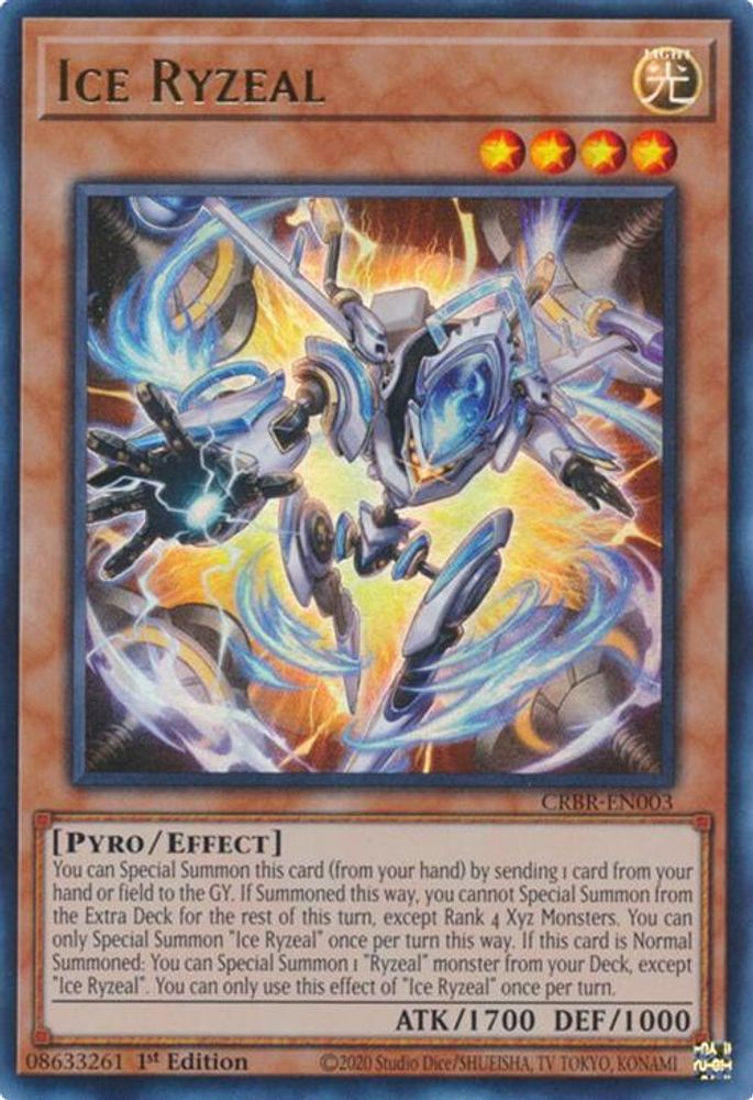 Ice Ryzeal (CRBR-EN003) - Ultra Rare