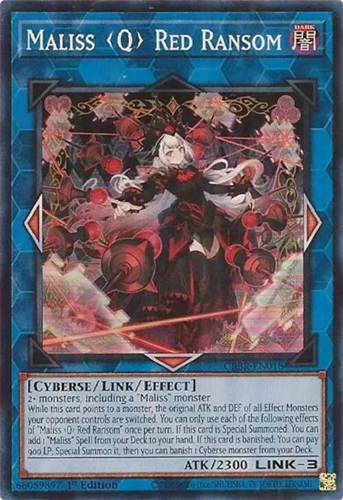 Maliss Q Red Ransom (CRBR-EN018) - Super Rare
