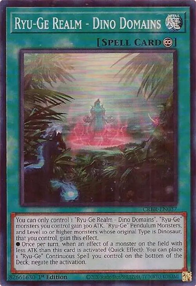 Ryu-Ge Realm - Dino Domains (SR) (CRBR-EN037) - Super Rare