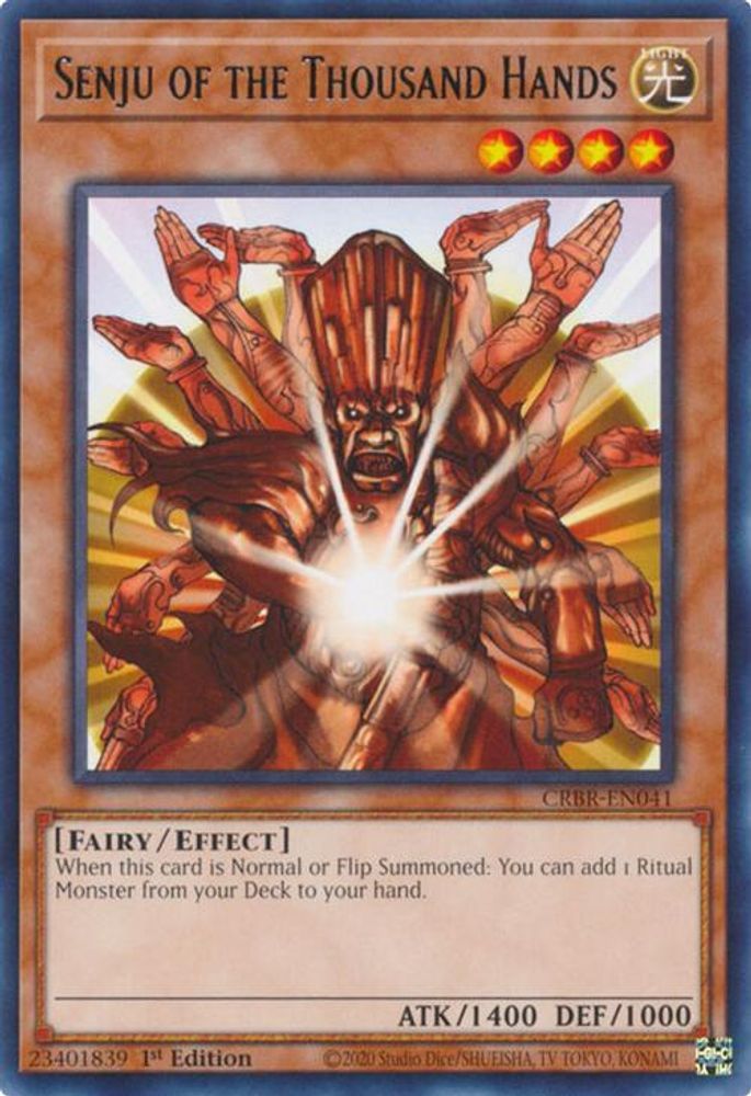 Senju of the Thousand Hands (CRBR-EN041) - Rare