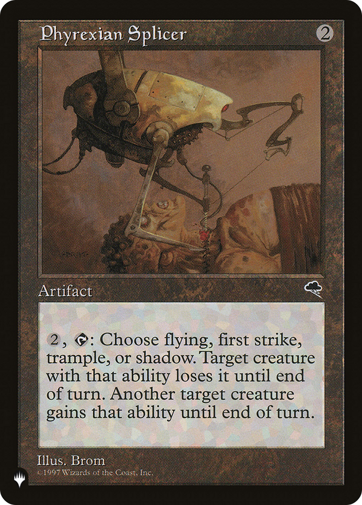 Phyrexian Splicer [La liste] 