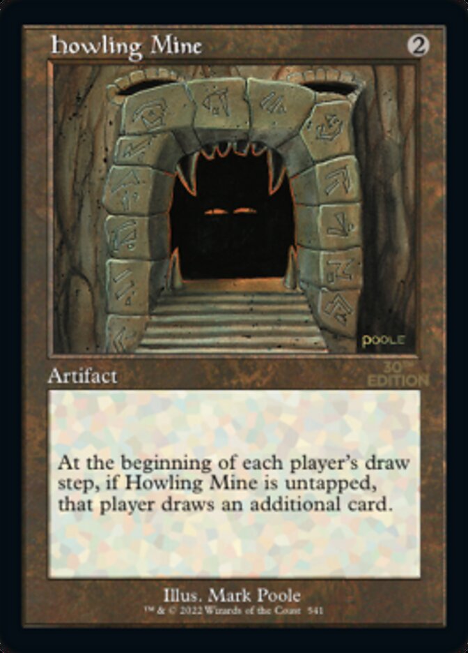 Howling Mine (Rétro) [Édition 30e anniversaire] 