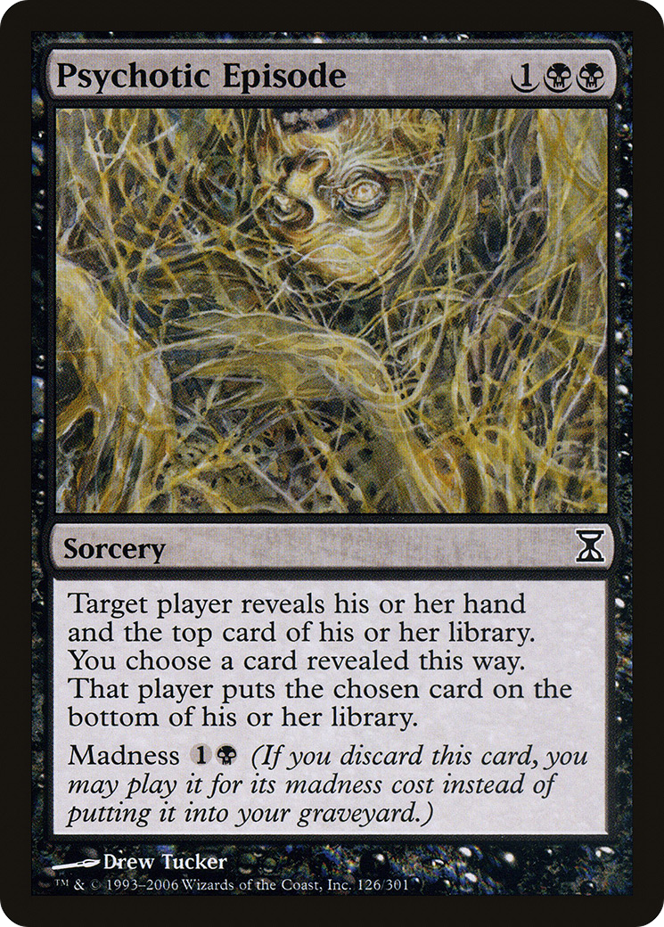 Psychotic Episode (TSP-126) - Time Spiral