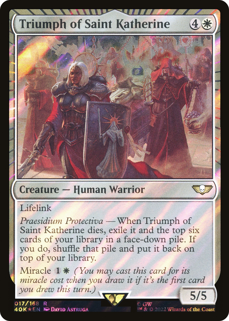 Triumph of Saint Katherine (40K-17★) - Warhammer 40,000 Commander: (miracle) Foil