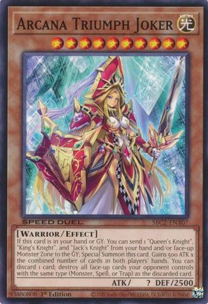 Arcana Triumph Joker (SBC2-ENA07) - Speed Duel: Battle City Finals 1st Edition