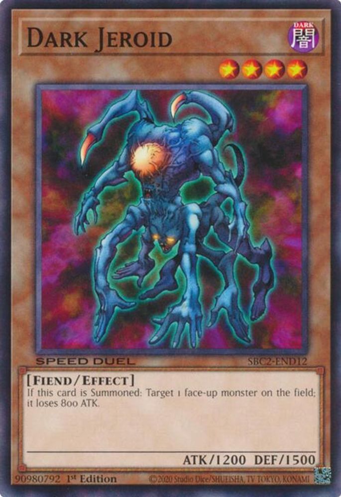 Dark Jeroid (SBC2-END12) - Common