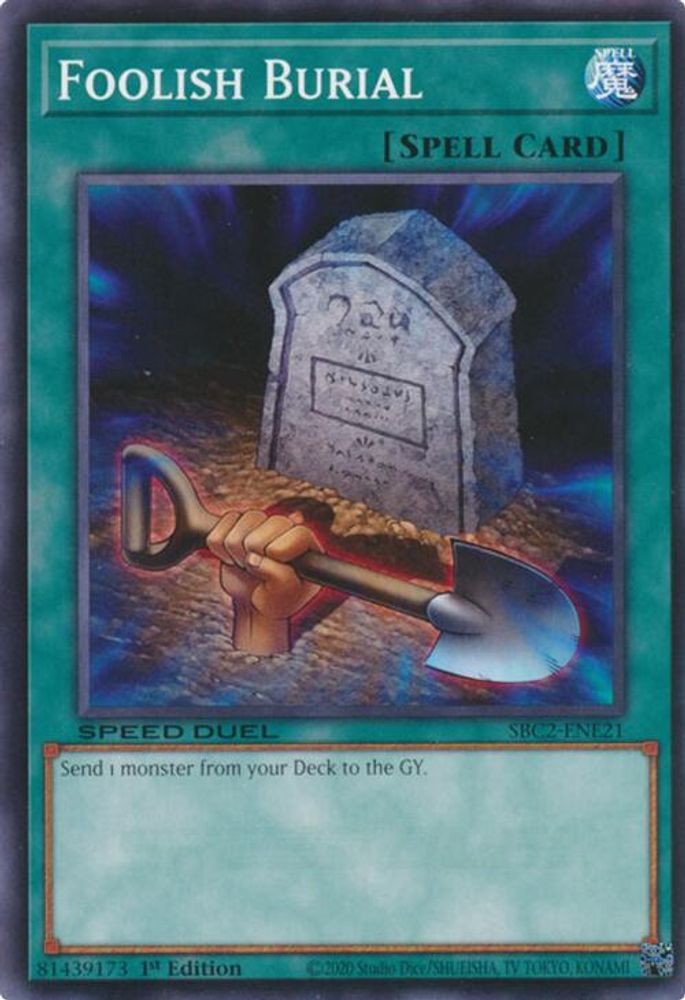 Foolish Burial (SBC2-ENE21) - Common
