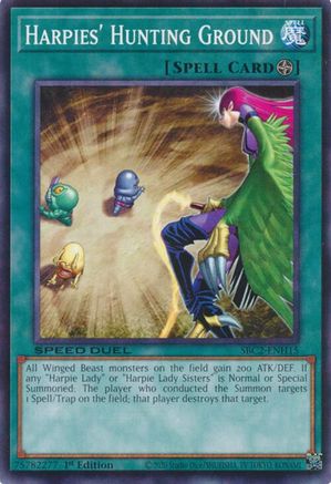 Harpies' Hunting Ground (SBC2-ENH15) - Speed Duel: Battle City Finals 1st Edition