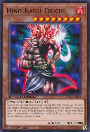 Hino-Kagu-Tsuchi (SBC2-ENI03) - Speed Duel: Battle City Finals 1st Edition