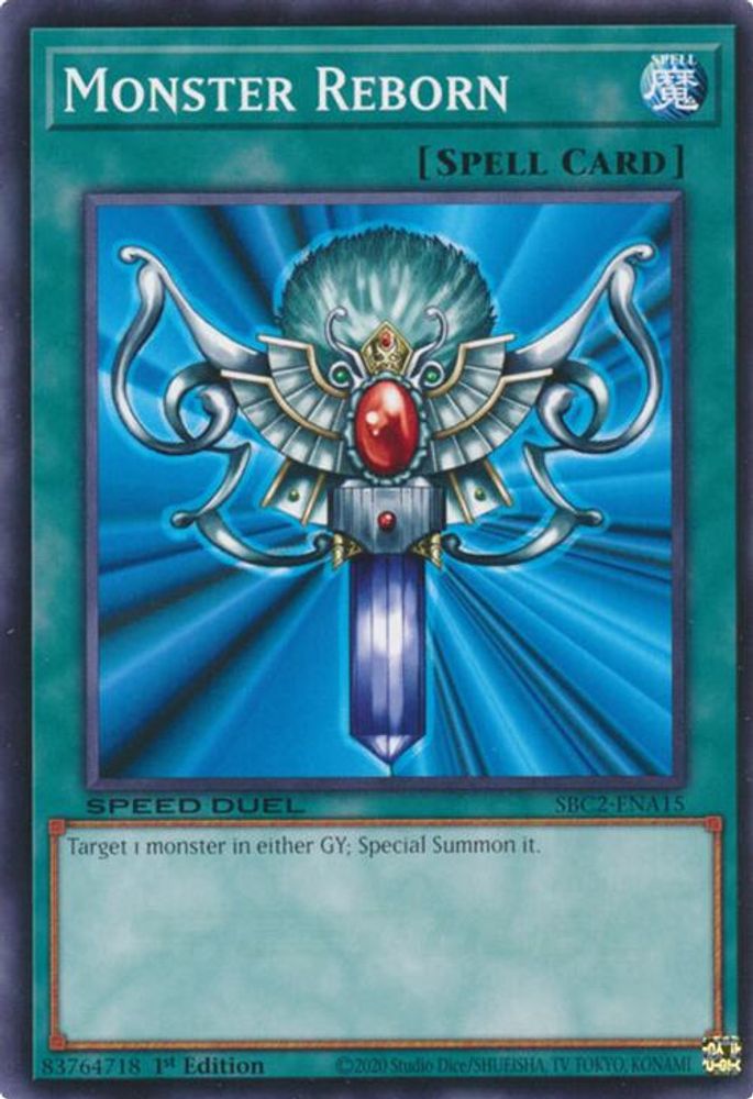 Monster Reborn (SBC2-ENA15) (SBC2-ENA15) - Common