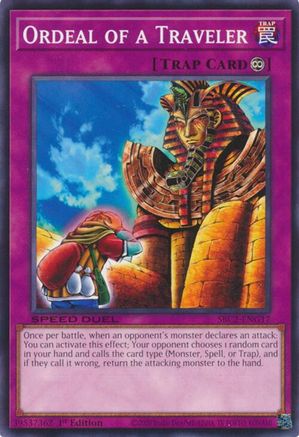 Ordeal of a Traveler (SBC2-ENG17) - Speed Duel: Battle City Finals 1st Edition