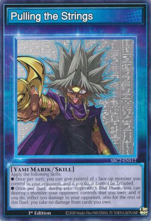 Pulling the Strings (SBC2-ENS12) - Speed Duel: Battle City Finals 1st Edition