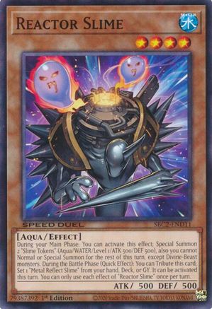 Reactor Slime (SBC2-END11) - Speed Duel: Battle City Finals 1st Edition