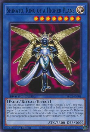 Shinato, King of a Higher Plane (SBC2-ENI01) - Speed Duel: Battle City Finals 1st Edition