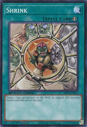 Shrink (SBC2-ENB11) - Speed Duel: Battle City Finals 1st Edition