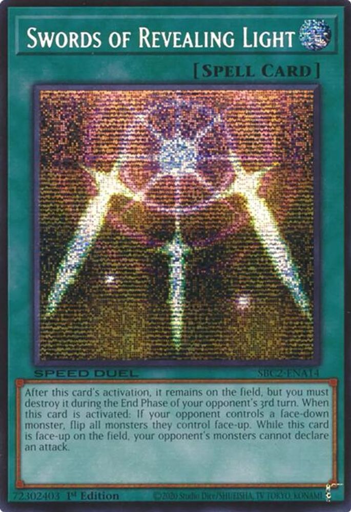 Swords of Revealing Light (PSR) (SBC2-ENA14) - Prismatic Secret Rare