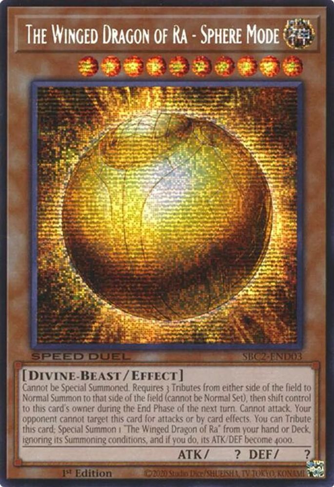 The Winged Dragon of Ra - Sphere Mode (PSR) (SBC2-END03) - Prismatic Secret Rare