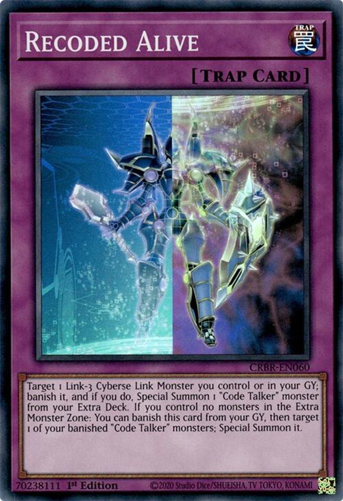 Recoded Alive (SR) (CRBR-EN060) - Super Rare
