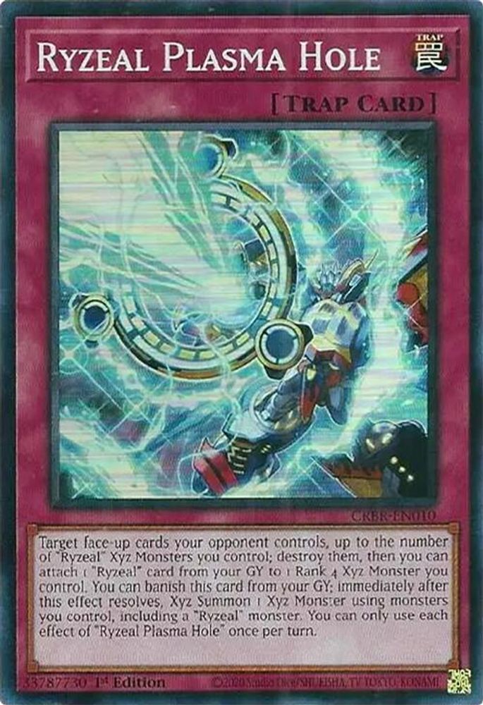 Ryzeal Plasma Hole (SR) (CRBR-EN010) - Super Rare