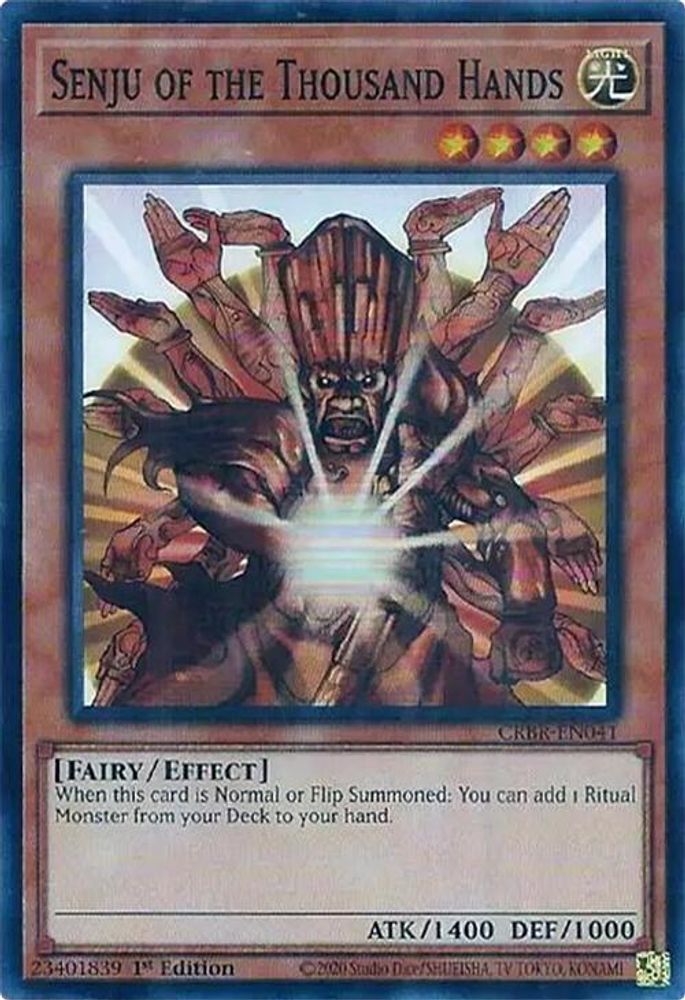 Senju of the Thousand Hands (SR) (CRBR-EN041) - Super Rare