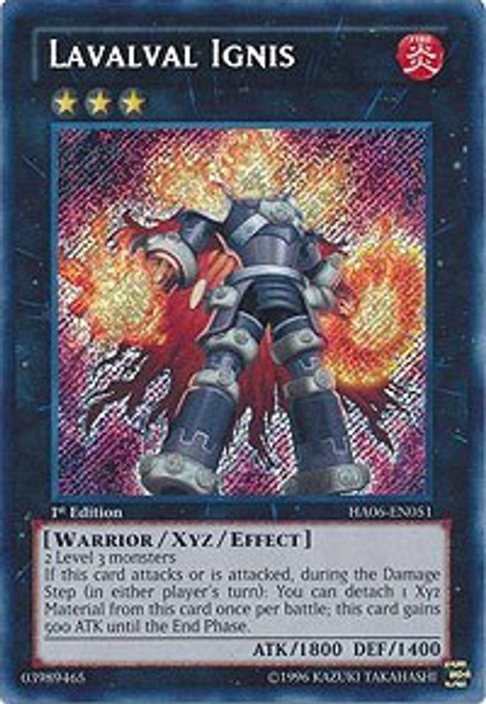 Lavalval Ignis (HA06-EN051) - Secret Rare