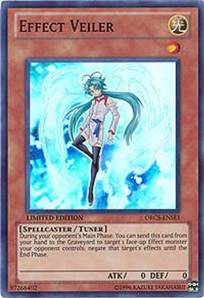Effect Veiler (ORCS-ENSE1) - Super Rare