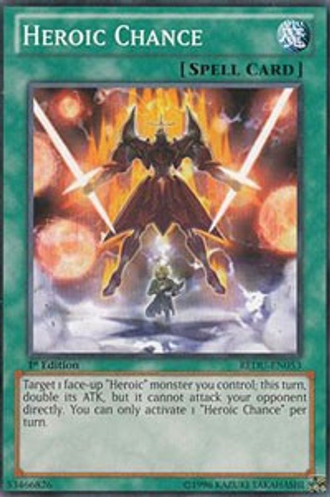 Heroic Chance (REDU-EN053) - Common